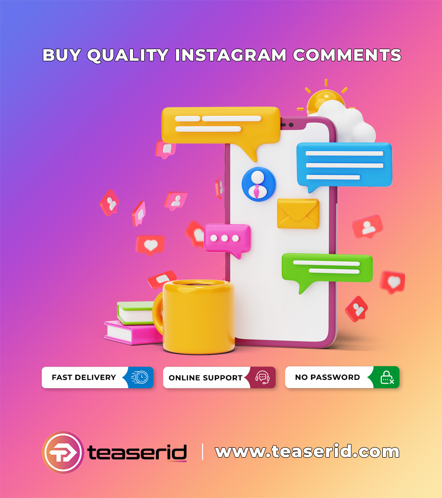 Why Buy Instagram Comments?