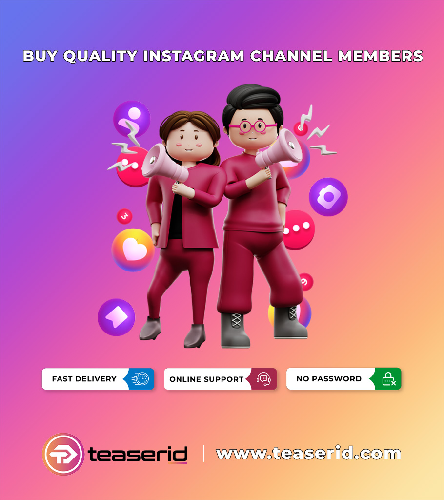 Why Should You Buy Instagram Channel Members?