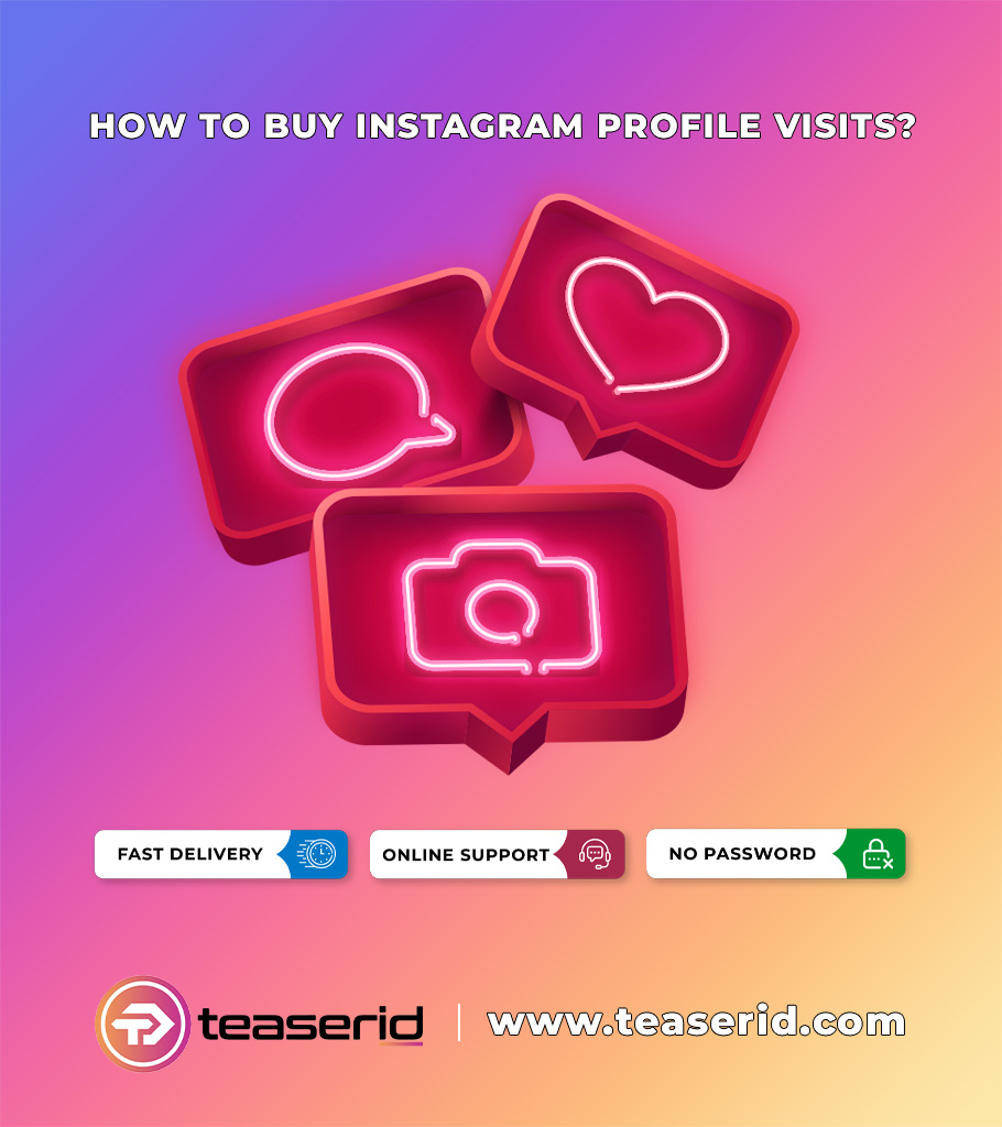 How to Buy Instagram Profile Visit?