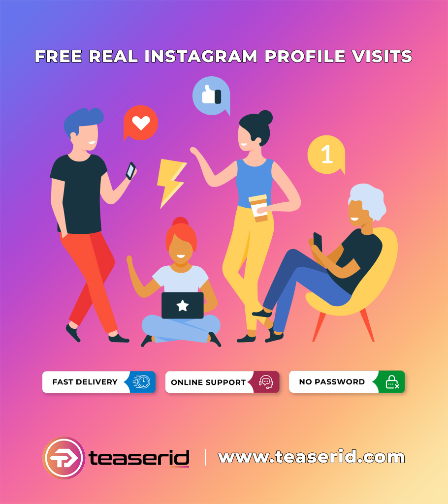Why use Free Instagram Profile Visits?