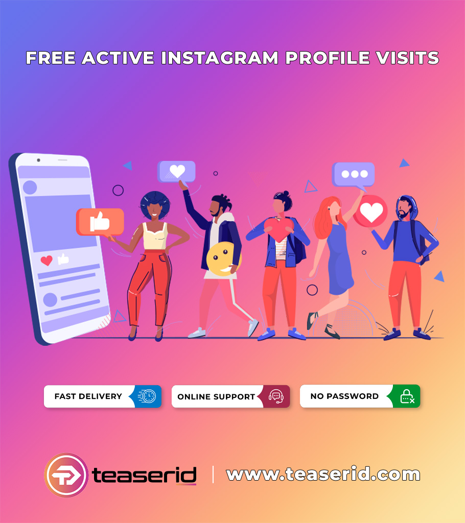 Advantages of Free Instagram Profile Visits