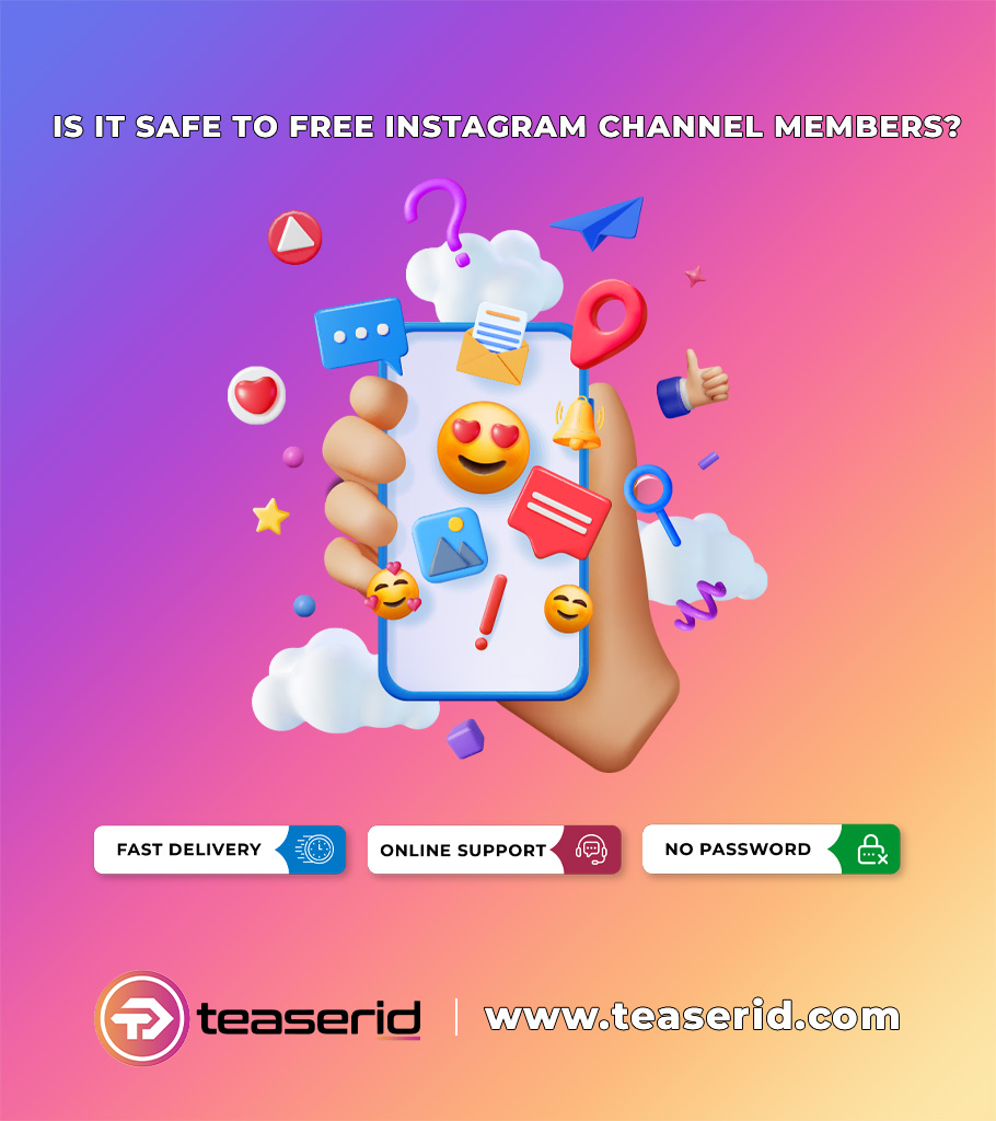 Is Free Instagram Channel Members Safe?