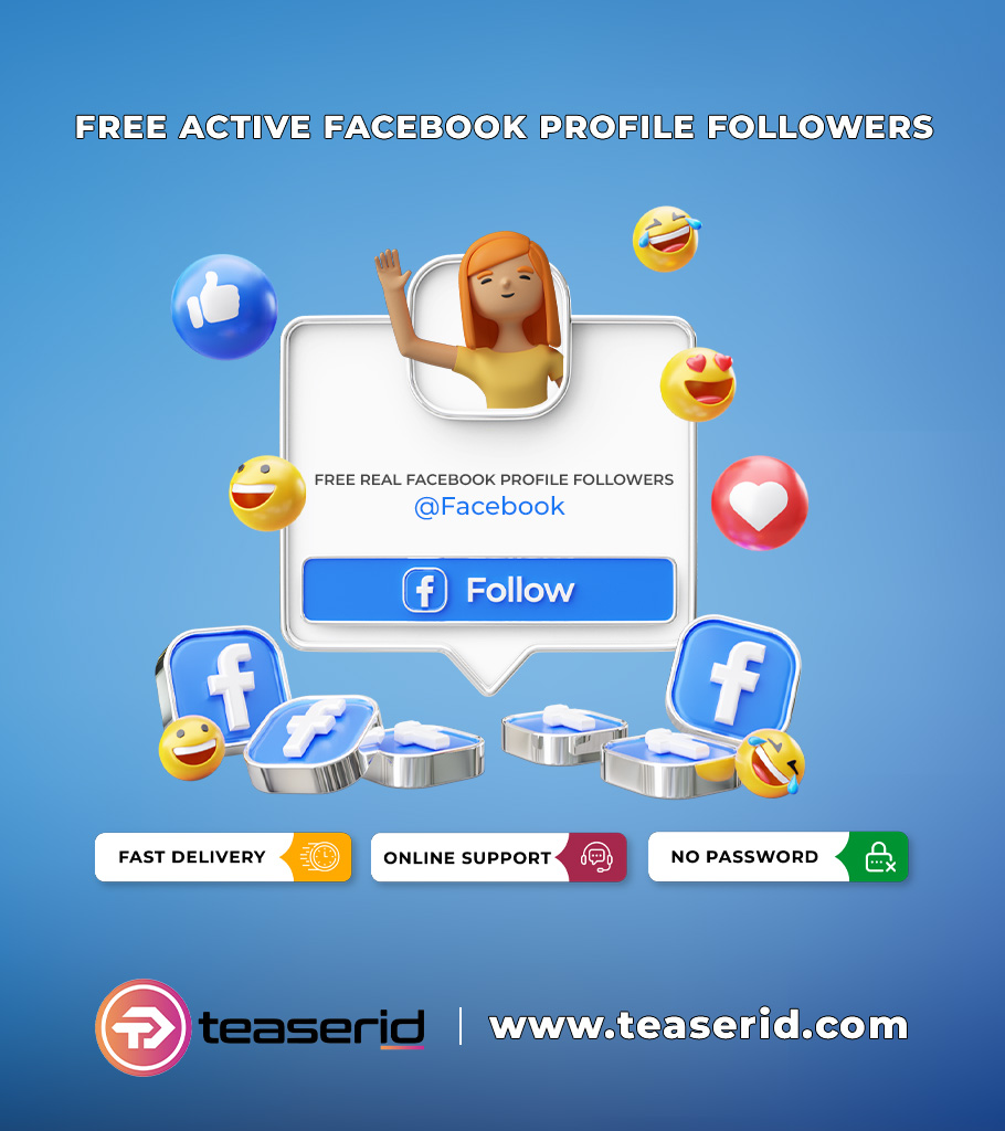 Advantages of Free Facebook Profile Followers