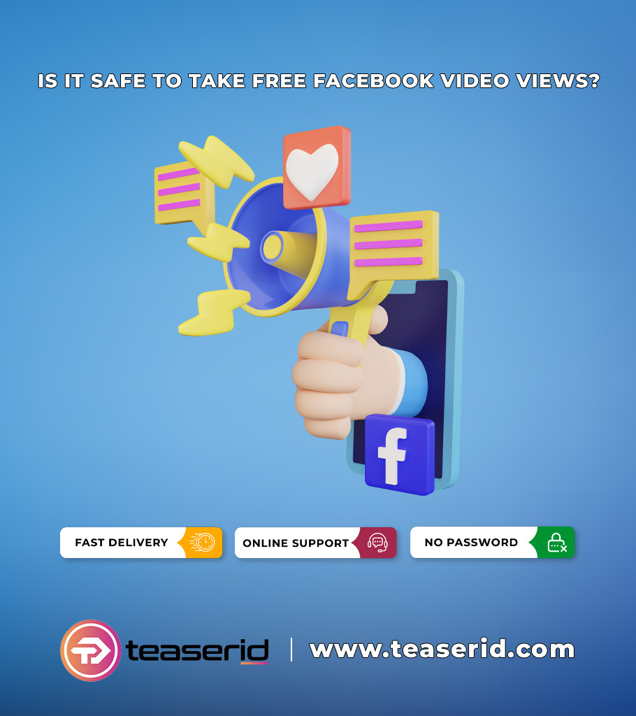 Is Free Facebook Video Views Safe?